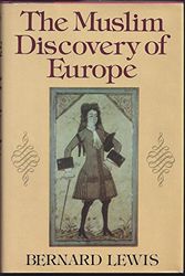 Cover Art for 9780393015294, Lewis Muslim Discovery of Europe by B. Lewis