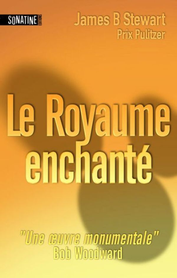 Cover Art for 9782355841286, Le royaume enchanté by James B. STEWART