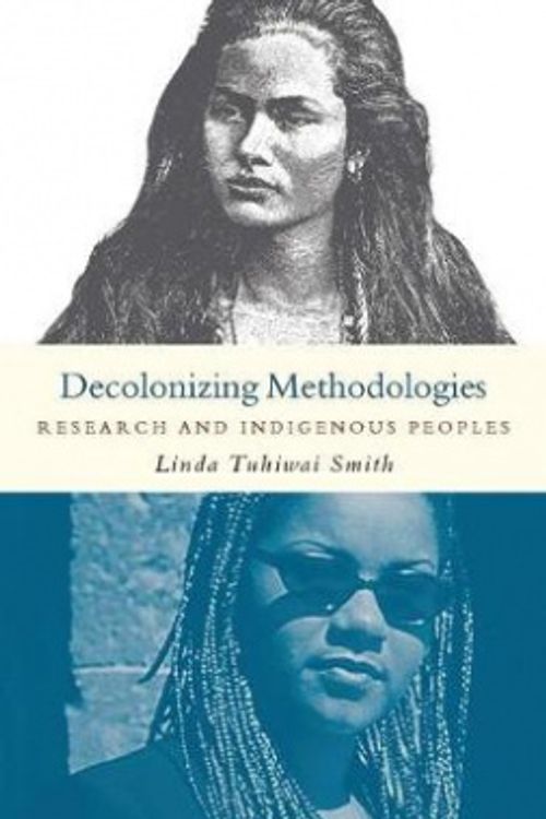 Cover Art for 9781856496247, Decolonizing Methodologies by Linda Tuhiwai Smith
