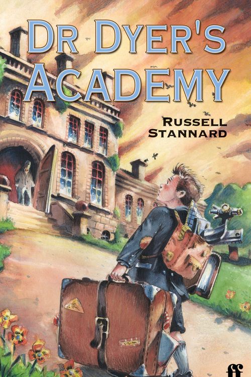 Cover Art for 9780571214044, Dr Dyer's Academy by Russell Stannard