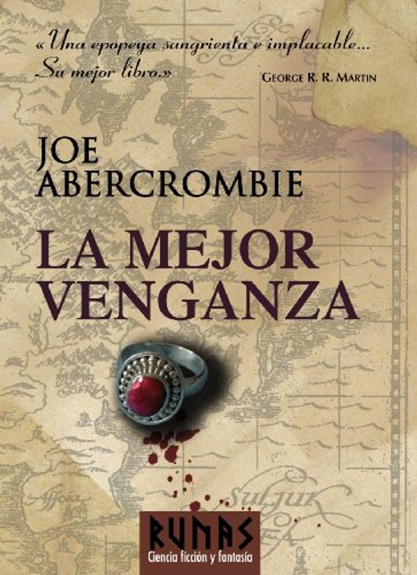 Cover Art for 9788420683324, La mejor venganza / Best Served Cold by Joe Abercrombie