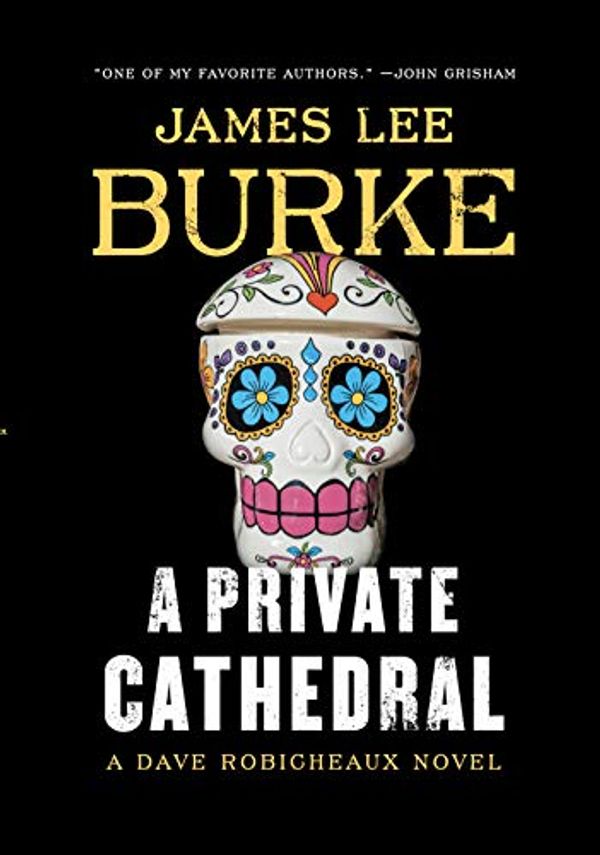 Cover Art for 9781432879235, A Private Cathedral by James Lee Burke