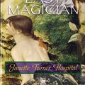 Cover Art for 9780804111690, The Last Magician by Janette Turner Hospital