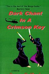Cover Art for 9780967450384, Dark Chant in a Crimson Key by George C. Chesbro