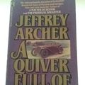 Cover Art for 9780671604080, A Quiver Full of Arrows by Jeffrey Archer