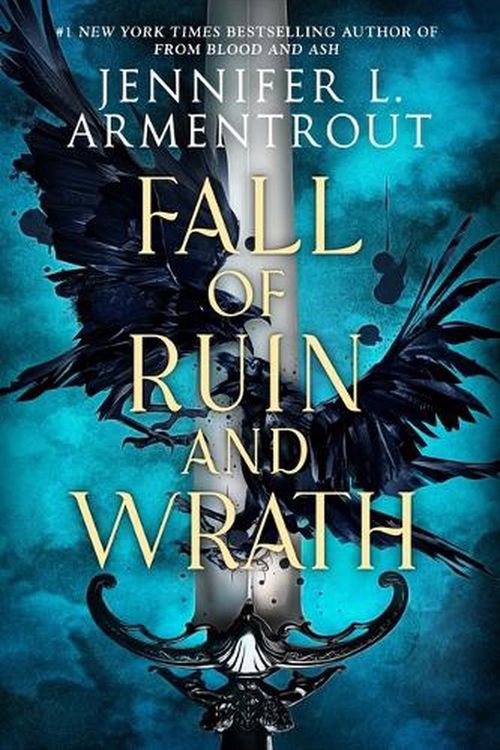 Cover Art for 9781250750198, Fall of Ruin and Wrath by Jennifer L. Armentrout