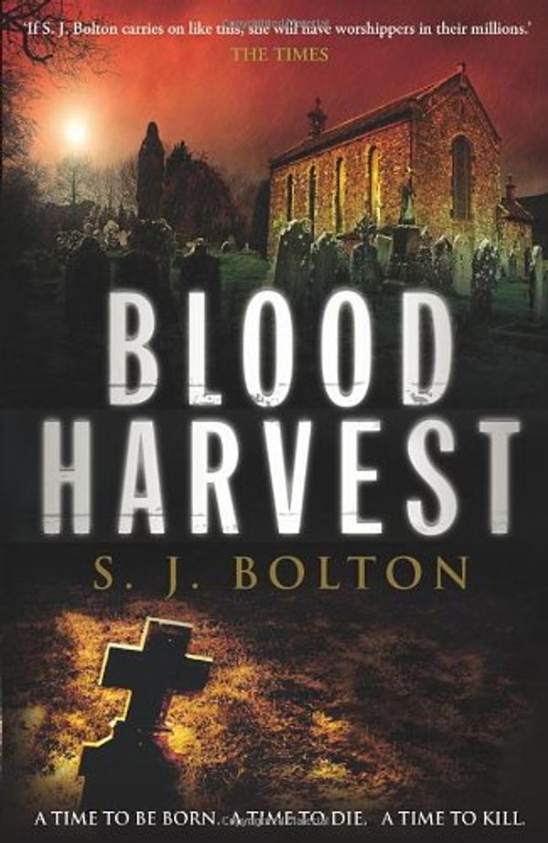 Cover Art for 9780593064115, The Blood Harvest by Bolton, S. J.
