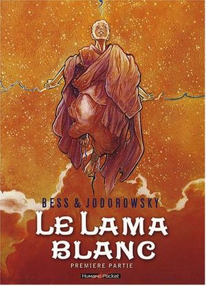 Cover Art for 9782731621631, LAMA BLANC T01 (LE) : LE LAMA BLANC by Jodorowsky, Alexandro, Bess, Georges