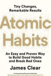 Cover Art for 7968536191025, Atomic Habits: An Easy & Proven Way to Build Good Habits & Break Bad Ones by James Clear