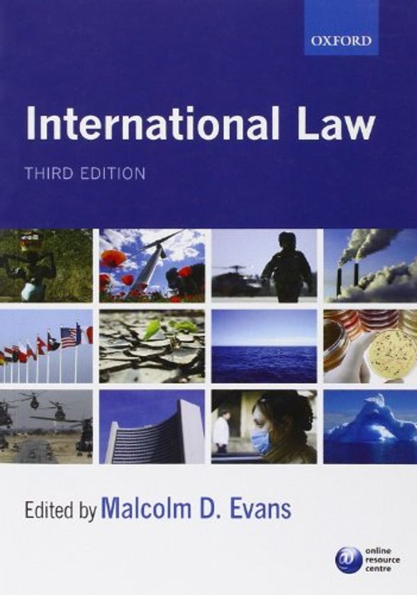Cover Art for 9780199565665, International Law by Malcolm D. Evans