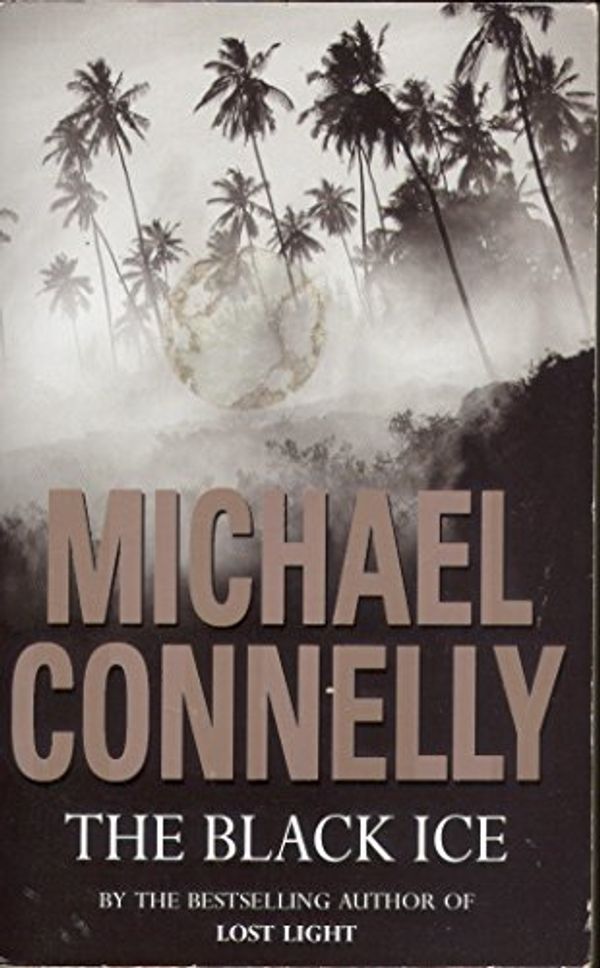 Cover Art for 9781898800750, The Black Ice by Michael Connelly