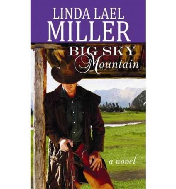 Cover Art for 9781617939952, Big Sky Country (Center Point Platinum Romance (Large Print)) - Large Print Miller, Linda Lael ( Author ) Jul-01-2012 Hardcover by Linda Lael Miller