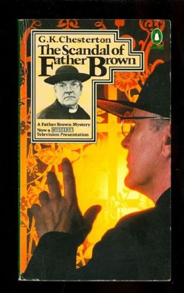 Cover Art for 9780140047394, The Scandal of Father Brown by 