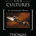Cover Art for B098THJWYB, Conquests and Cultures: An International History by Thomas Sowell