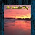 Cover Art for 9781515415855, The Infinite Way by Joel S. Goldsmith