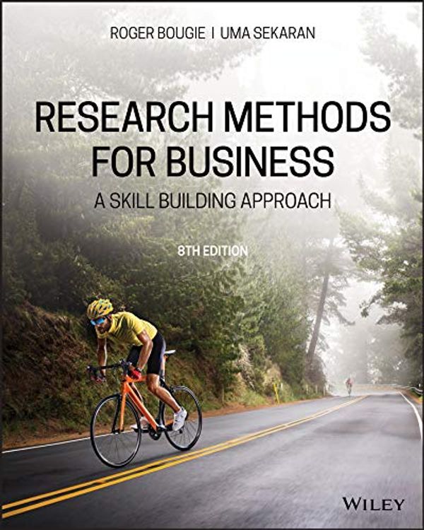 Cover Art for 9781119561224, Research Methods for Business: A Skill-building Approach by Uma Sekaran, Roger Bougie