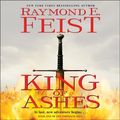 Cover Art for 9781538519332, King of Ashes by Raymond E. Feist