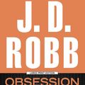 Cover Art for 9781594138126, Obsession in Death by J. D. Robb