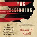 Cover Art for B017QL8WV4, Stamped from the Beginning: The Definitive History of Racist Ideas in America by Ibram X. Kendi