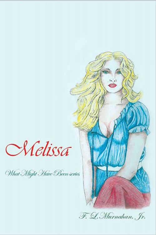 Cover Art for 9781450044257, Melissa by F. L. Jr. Murnahan