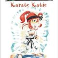 Cover Art for 9781417729142, Karate Katie by Nancy Krulik, John, Wendy