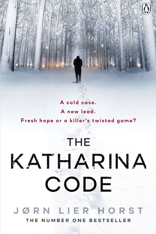 Cover Art for 9781405938068, The Katharina Code: The Cold Case Quartet, Book 1 by Jorn Lier Horst