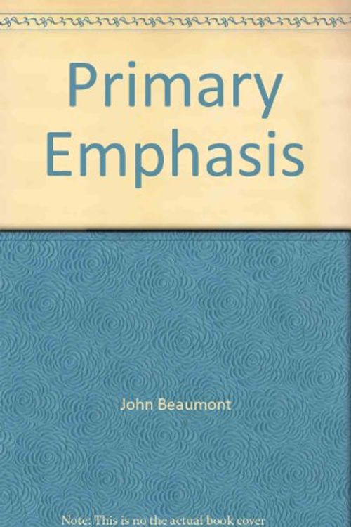 Cover Art for 9780914903055, Primary Emphasis by John Beaumont