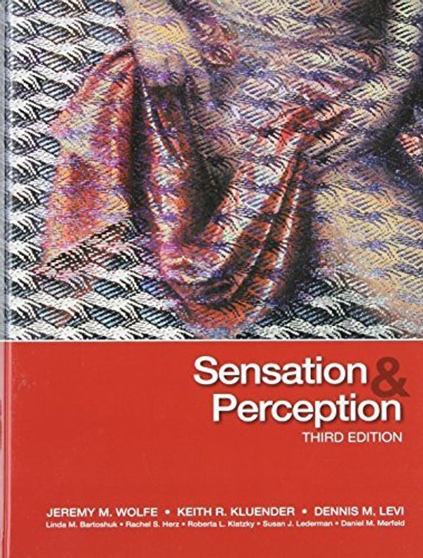 Cover Art for B01JQFFZ18, Sensation & Perception / Psycog by Jeremy M. Wolfe (2011-11-29) by Jeremy M. Wolfe;Keith R. Kluender;Dennis M. Levi;Linda M. Bartoshuk;Rachel S. Herz