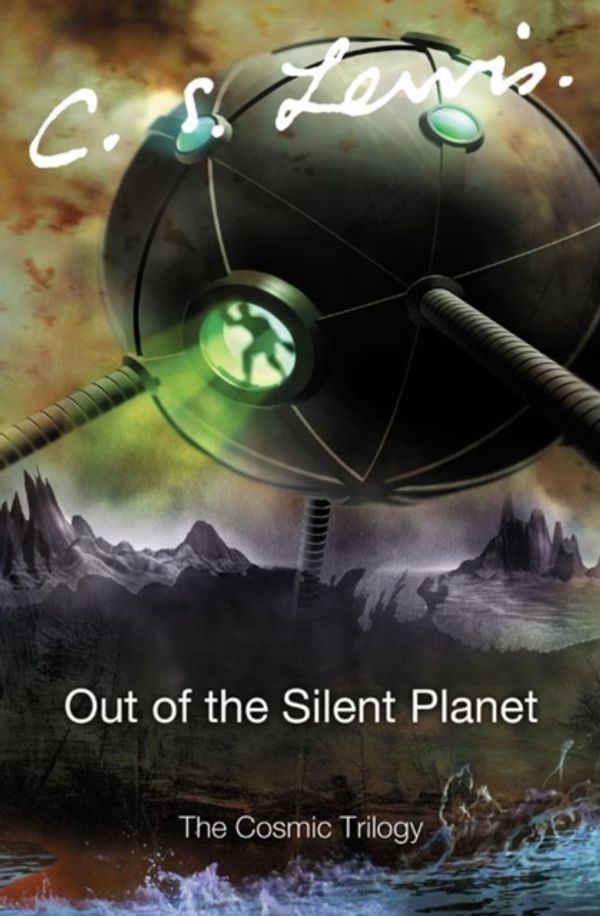 Cover Art for 9780007157150, Out of the Silent Planet by C. S. Lewis