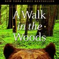 Cover Art for 9780307279460, A Walk in the Woods by Bill Bryson