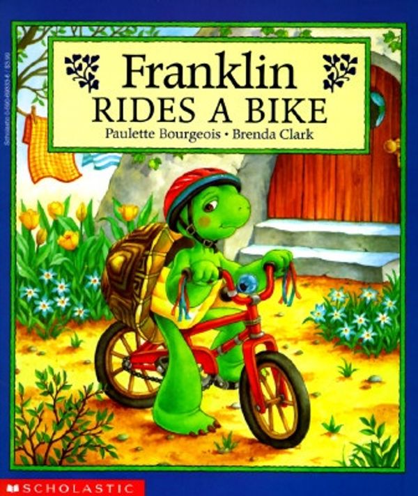 Cover Art for 9780590693332, Franklin Rides a Bike by Paulette Bourgeois