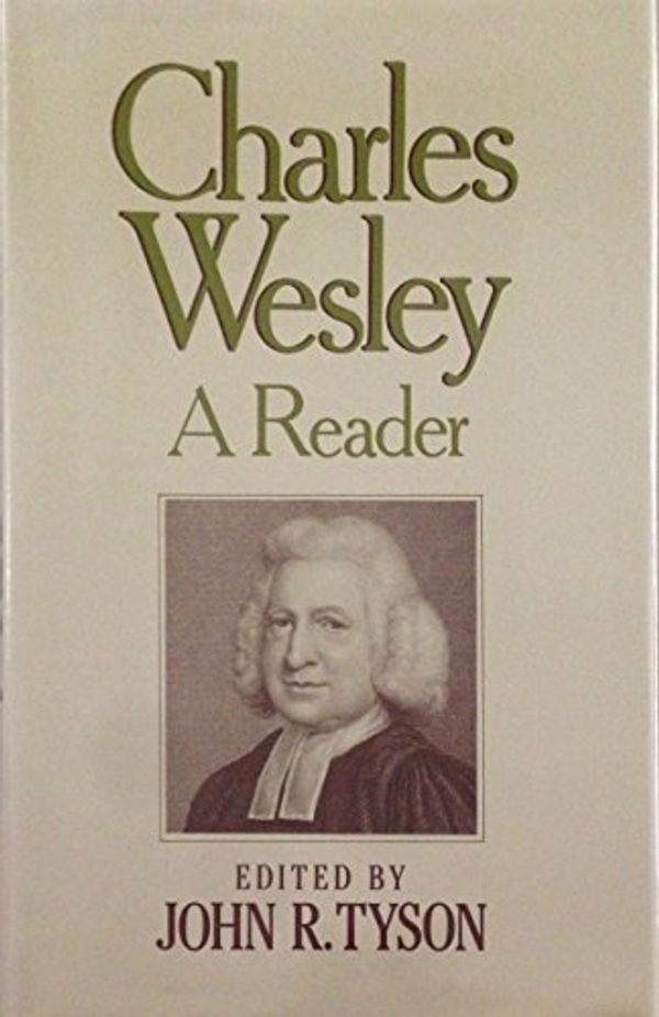 Cover Art for 9780195039597, Charles Wesley by Tyson, John R. (EDT)