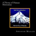 Cover Art for 9781482011234, A Theory of Human Motivation by Abraham H. Maslow