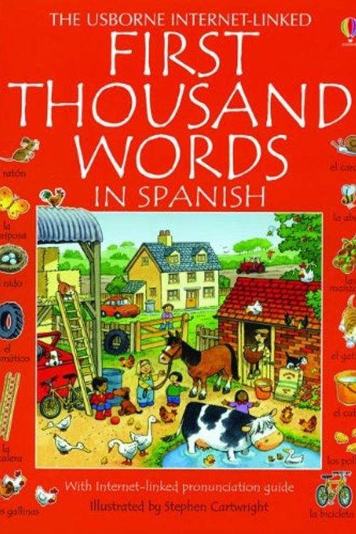 Cover Art for 9780794530617, First Thousand Words in Spanish by Heather Amery