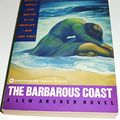 Cover Art for 9780446358828, The Barbarous Coast by Ross MacDonald