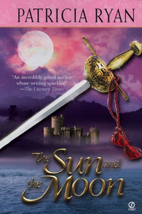 Cover Art for 9780451200327, The Sun and the Moon by Patricia Ryan