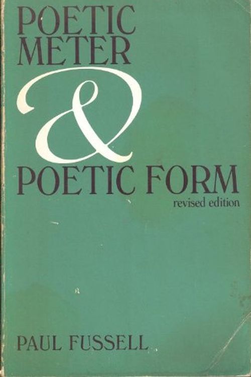 Cover Art for 9780394321202, Poetic meter and poetic form by Paul Fussell