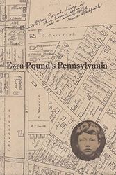 Cover Art for 9780918160003, Ezra Pounds Pennsylvania by Noel Stock