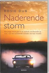 Cover Art for 9789032511609, Naderende storm / druk 1 by Rosie Dub