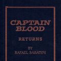 Cover Art for 9780891907428, Captain Blood Returns by Rafael Sabatini