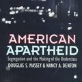 Cover Art for 9780674018211, American Apartheid by Douglas S. Massey, Nancy A. Denton