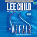 Cover Art for 9780307749574, The Affair by Lee Child, Dick Hill