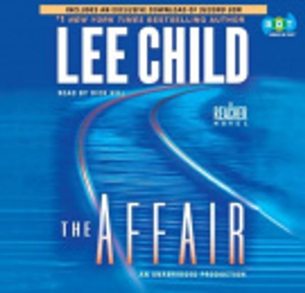 Cover Art for 9780307749574, The Affair by Lee Child, Dick Hill
