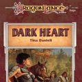 Cover Art for 9780786963249, Dark Heart by Tina Daniell