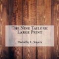 Cover Art for 9781979497244, The Nine Tailors: Large Print by Dorothy L Sayers