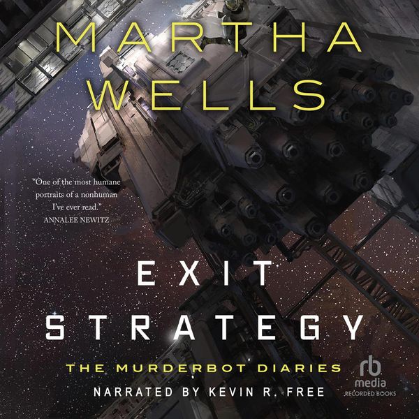 Cover Art for 9781501999994, Exit Strategy by Martha Wells