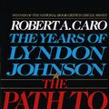 Cover Art for 9780679729457, The Years of Lyndon Johnson by Robert A. Caro