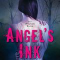 Cover Art for 9780007525263, Angel’s Ink by Jocelynn Drake
