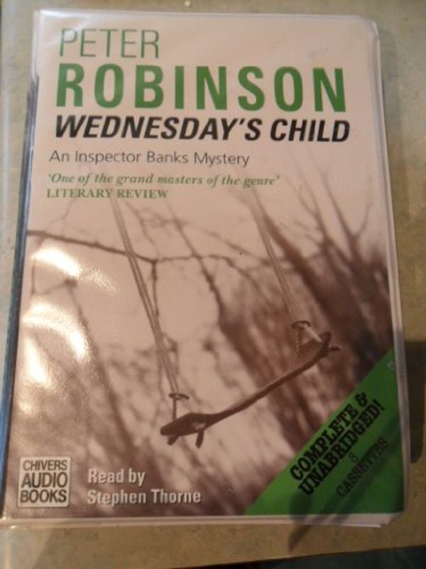 Cover Art for 9780754084693, Wednesday's Child by Peter Robinson