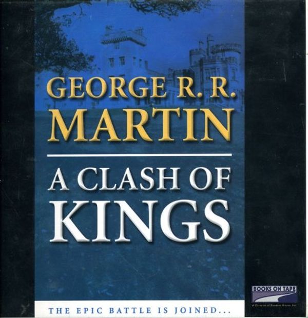 Cover Art for 9780736696180, A Clash of Kings A Song of Ice and Fire, Book Two by George R r Martin